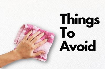 things to avoid while cleaning white leather